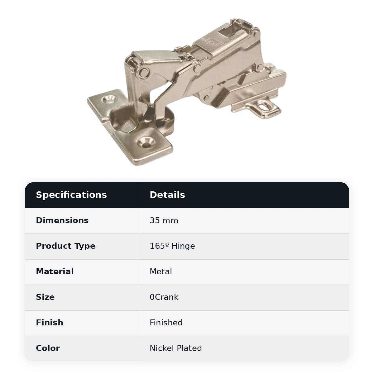 Ebco Hardware, 165º Hinge (I) - 35mm dia, Regular close 0 Crank (Full Overlay), H165-1-I